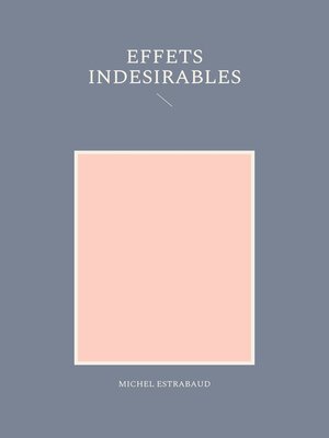 cover image of Effets indésirables